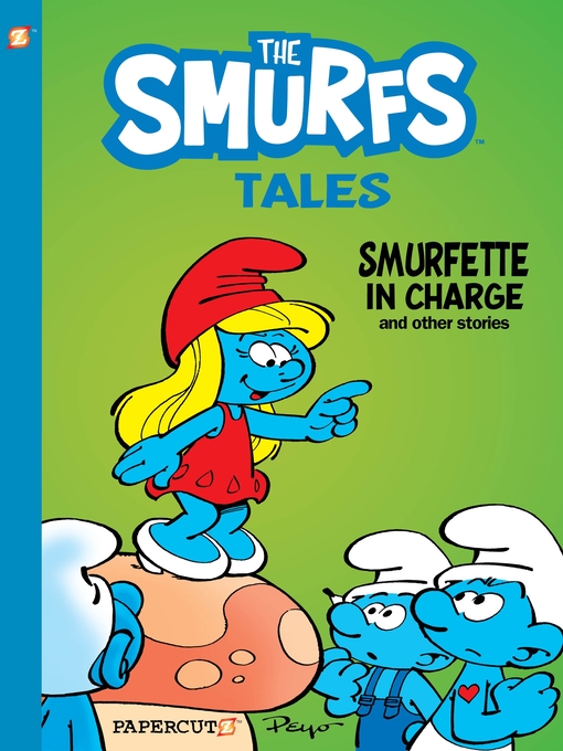 Title details for Smurfette in Charge and other stories by Peyo - Wait list